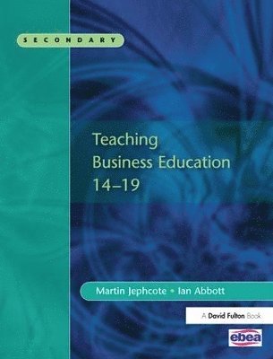 bokomslag Teaching Business Education 14-19