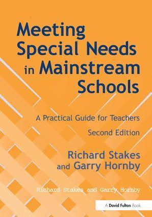 Meeting Special Needs in Mainstream Schools 1