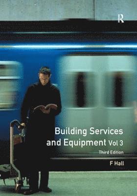F. Hall - Building Services and Equipment, Inbunden