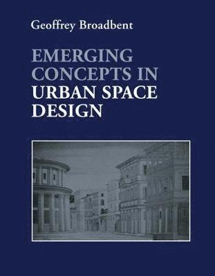 bokomslag Emerging Concepts in Urban Space Design