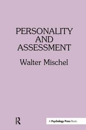 Walter Mischel - Personality and Assessment, Inbunden