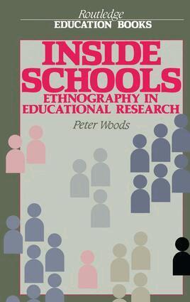 Peter Woods - Inside Schools, Inbunden