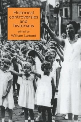 Historical Controversies and Historians 1