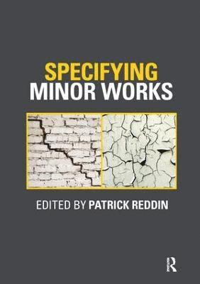 Specifying Minor Works 1