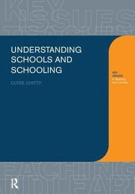 Understanding Schools and Schooling 1