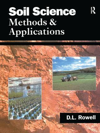 David L. Rowell - Soil Science, Inbunden