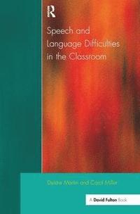 bokomslag Speech and Language Difficulties in the Classroom