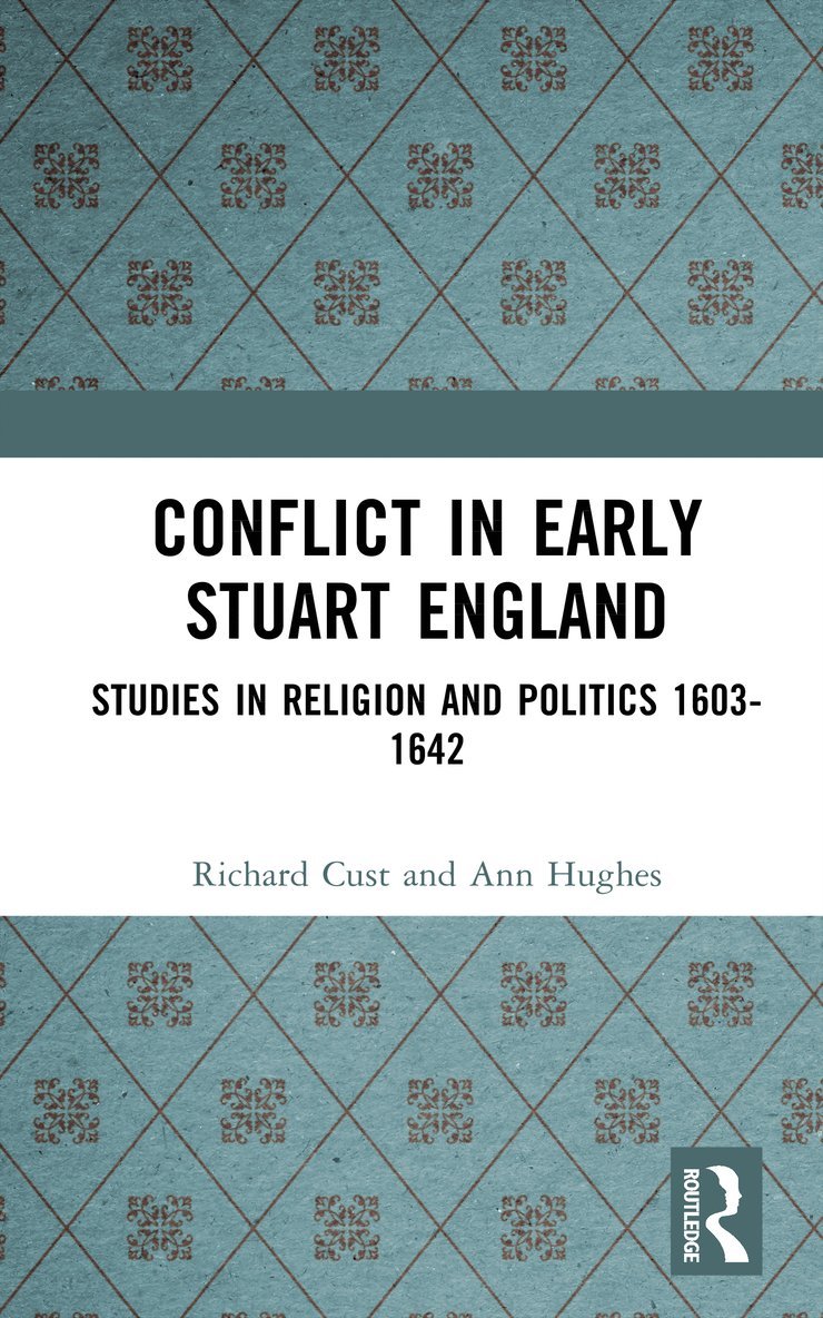 Conflict in Early Stuart England 1