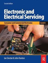 bokomslag Electronic and Electrical Servicing - Level 3