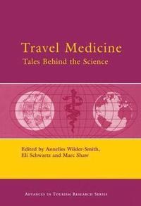 bokomslag Travel Medicine: Tales Behind the Science