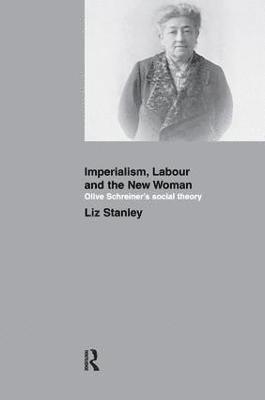 bokomslag Imperialism, Labour and the New Woman