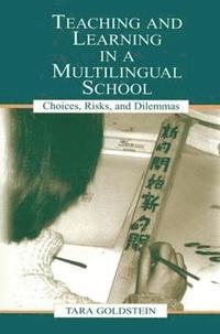bokomslag Teaching and Learning in a Multilingual School