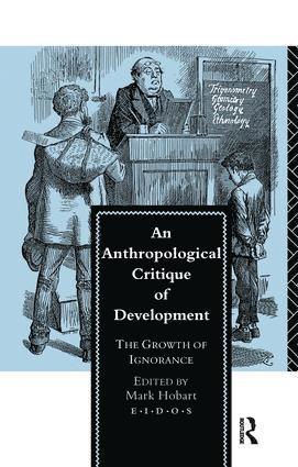 Anthropological Critique of Development