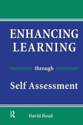 Enhancing Learning Through Self-assessment 1