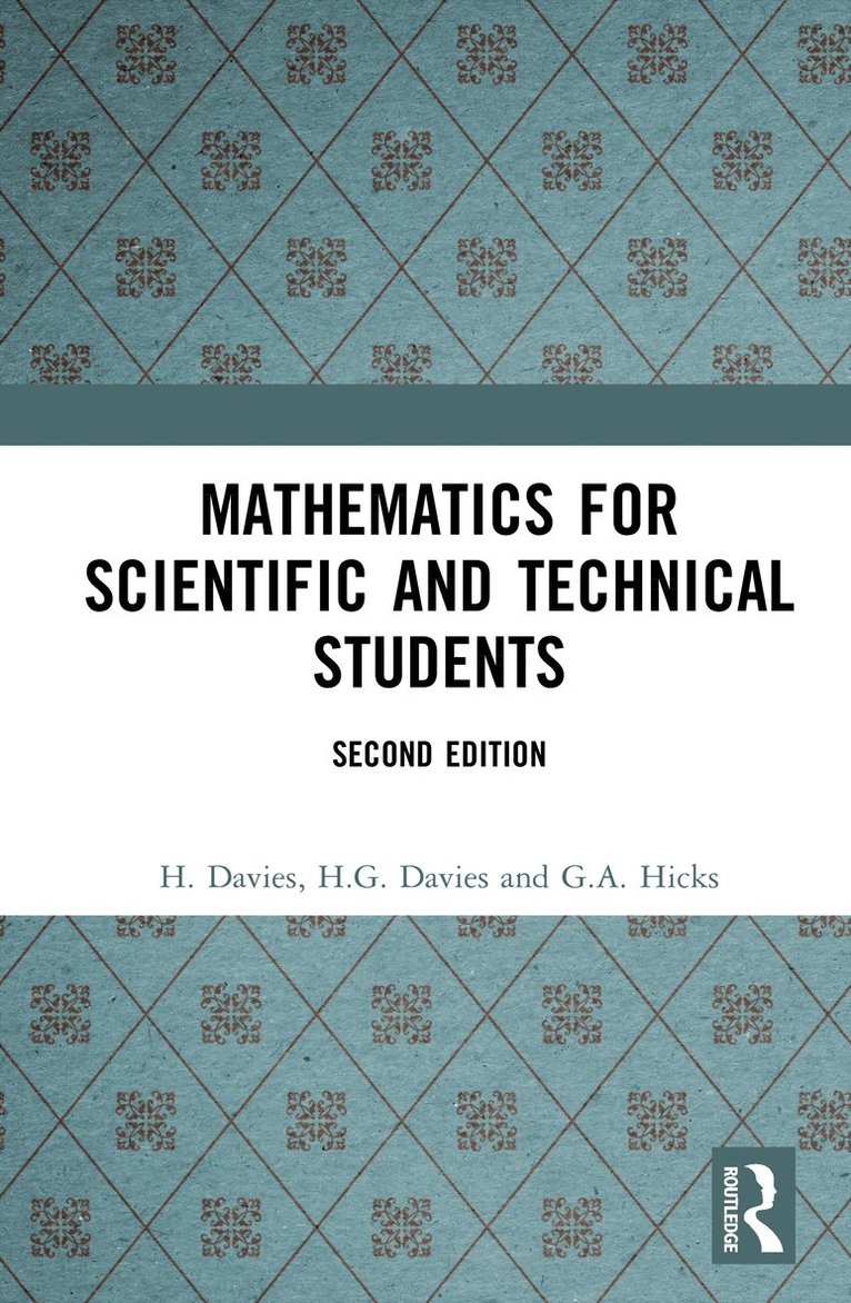 H. Davies, H.G. Davies, G.A. Hicks, H. G. Davies - Mathematics for Scientific and Technical Students, Inbunden