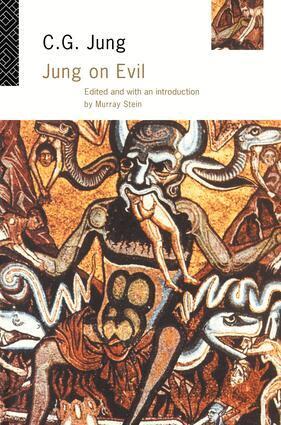 C.G Jung, Murray Stein - Jung on Evil, Inbunden
