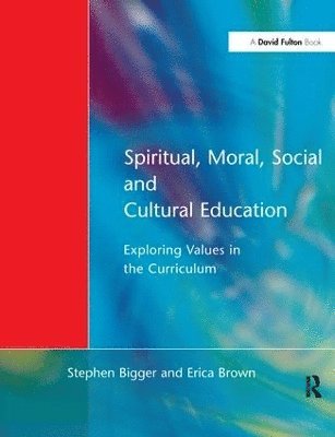 bokomslag Spiritual, Moral, Social, & Cultural Education