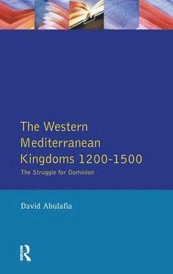 The Western Mediterranean Kingdoms 1