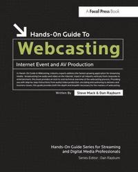 bokomslag Hands-On Guide to Webcasting