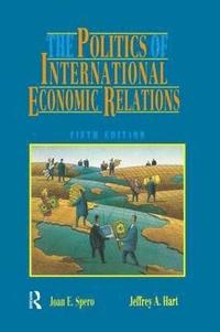 bokomslag The Politics of International Economic Relations