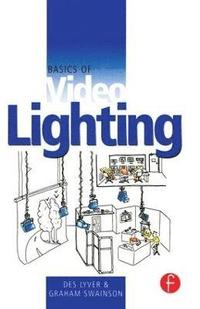 bokomslag Basics of Video Lighting