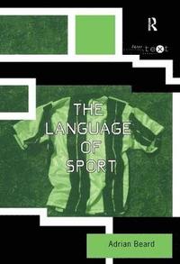 bokomslag The Language of Sport