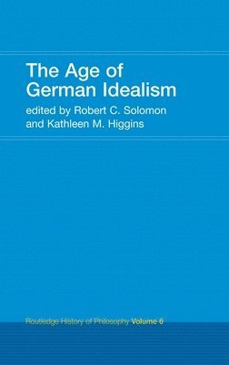 bokomslag The Age of German Idealism