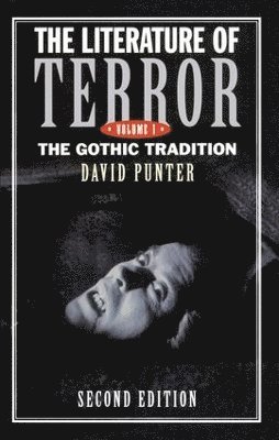 David Punter - Literature of Terror: Volume 1, Inbunden
