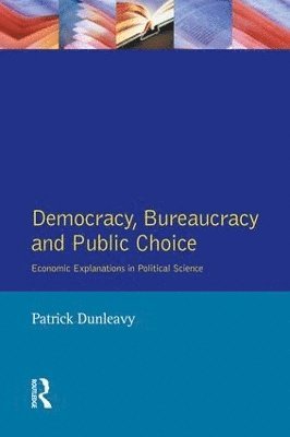 Democracy, Bureaucracy and Public Choice 1