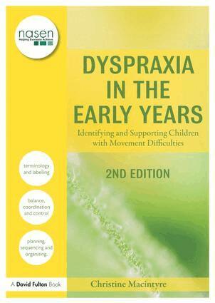 Christine Macintyre - Dyspraxia in the Early Years, Inbunden