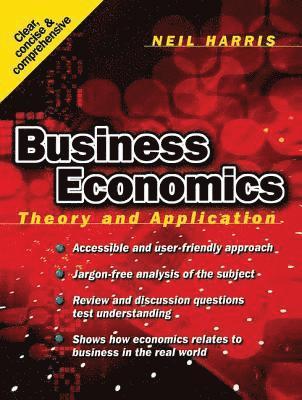 bokomslag Business Economics: Theory and Application