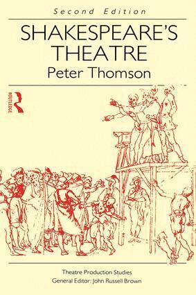 Peter Thomson - Shakespeare's Theatre, Inbunden