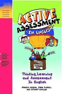 Brenda Keogh, John Dabell, Stuart Naylor - Active Assessment in English, Inbunden