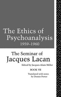 bokomslag The Ethics of Psychoanalysis 1959-1960