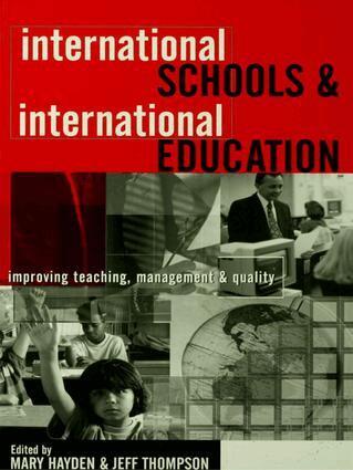 Mary Hayden, Jeff Thompson - International Schools and International Education, Inbunden