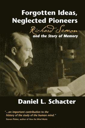 Forgotten Ideas, Neglected Pioneers