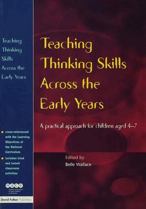 Belle Wallace - Teaching Thinking Skills Across the Early Years, Inbunden