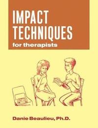 bokomslag Impact Techniques for Therapists