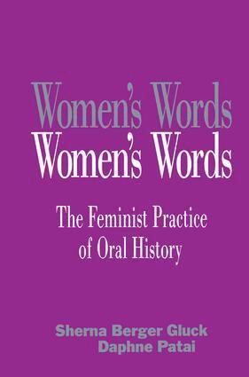 Sherna Berger Gluck, Daphne Patai - Women's Words, Inbunden