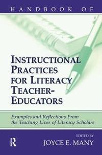 bokomslag Handbook of Instructional Practices for Literacy Teacher-educators