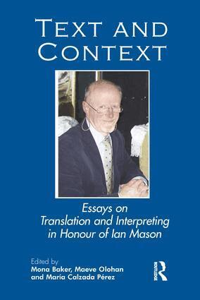 Mona Baker, Maeve Olohan, Maria Pérez Calzada - Text and Context, Inbunden