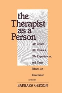 bokomslag The Therapist as a Person