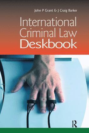 International Criminal Law Deskbook 1