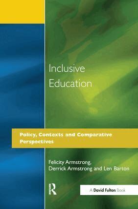Felicity Armstrong, Derrick Armstrong, Len Barton - Inclusive Education, Inbunden