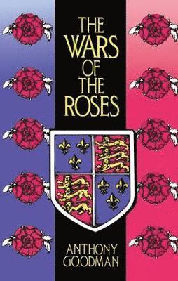 The Wars of the Roses 1