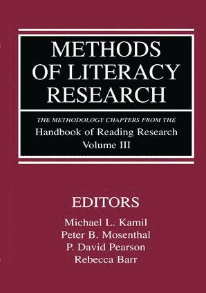 Michael L. Kamil, Peter B. Mosenthal, P. David Pearson, Rebecca Barr - Methods of Literacy Research, Inbunden