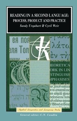 A.H. Urquhart, Cyril J. Weir, A. H. Urquhart - Reading in a Second Language, Inbunden