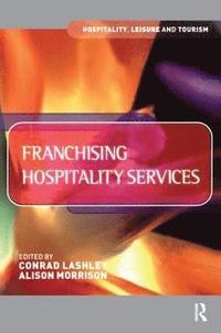 bokomslag Franchising Hospitality Services