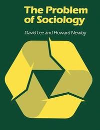 bokomslag The Problem of Sociology