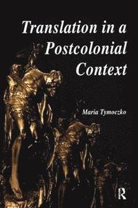 bokomslag Translation in a Postcolonial Context